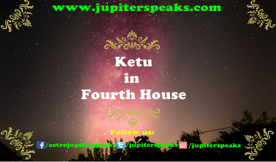 vedic astrology ketu in 4th house