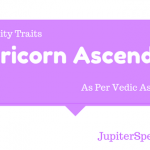 Capricorn Ascendant Vedic Astrology